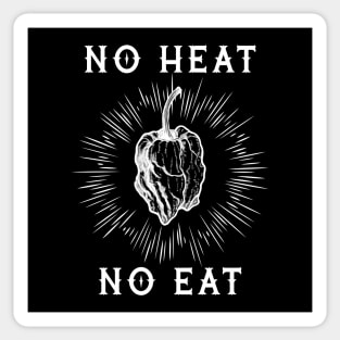 No Heat No Eat Sticker